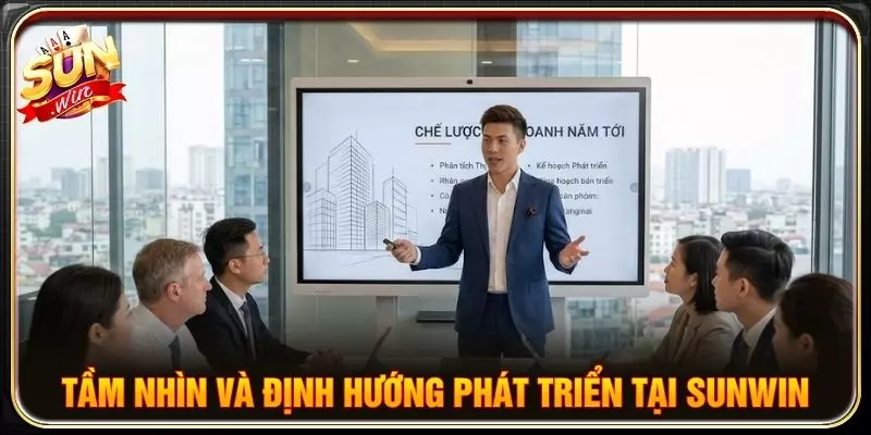 Tầm nhìn và định hướng phát triển tại Sunwin
