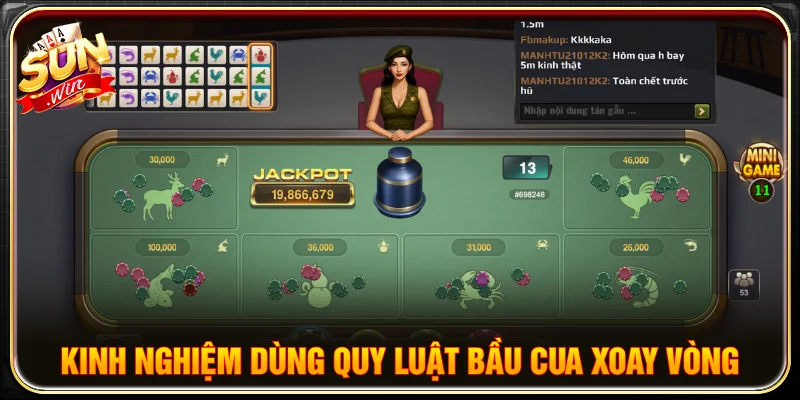 Bí quyết ứng dụng quy luật bầu cua xoay vòng vào bàn chơi
