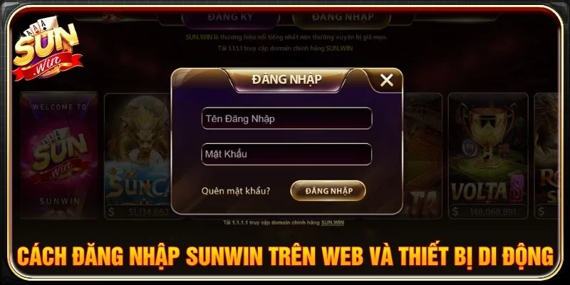 Cách đăng nhập Sunwin trên web và thiết bị di động