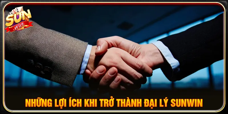 Chương trình đại lý SUNWIN với mức hoa hồng cực khủng