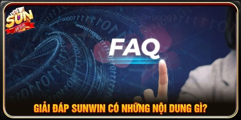 Giải đáp SUNWIN tập hợp các câu hỏi thường gặp trong quá trình truy cập tài khoản