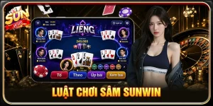Luật Chơi Sâm Sunwin: Cách Đánh Và Quy Tắc Cần Nhớ