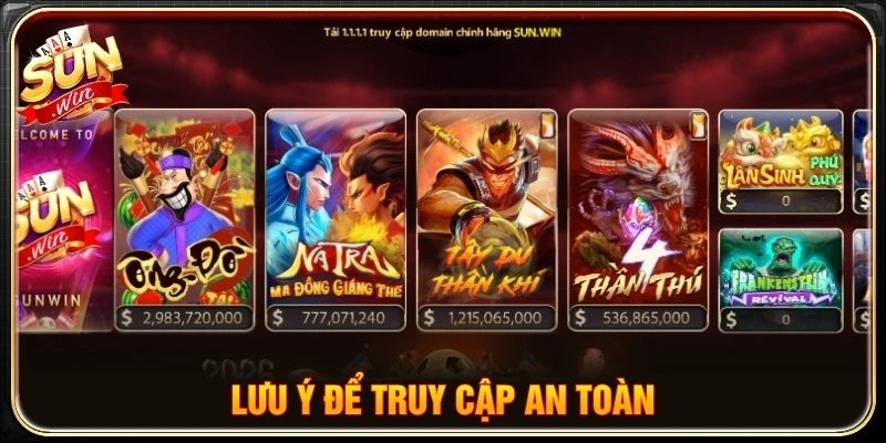 Lưu ý để truy cập an toàn