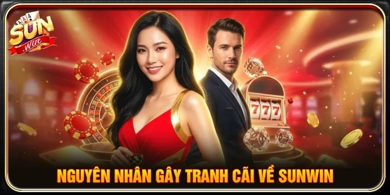 Nguyên nhân gây tranh cãi về SUNWIN