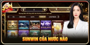 Sunwin Của Nước Nào Và Các Thông Tin Chuẩn Xác Nhất