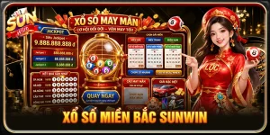 Xổ Số Miền Bắc Sunwin - Trải Nghiệm Thể Loại Quay Số Đỉnh